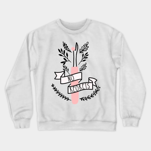 No Regrets Seam Ripper Crewneck Sweatshirt by kapotka